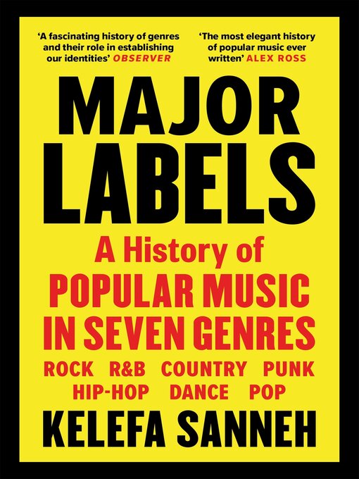 Title details for Major Labels by Kelefa Sanneh - Wait list